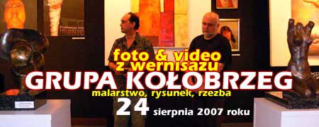 Z wernisażu - Grupa Kołobrzeg - 24-08-2007